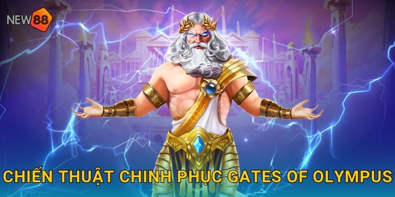 Chiến thuật chinh phục Gates of Olympus