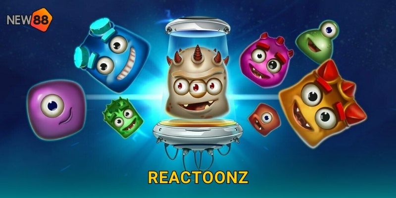 Reactoonz New88 bg Sinh Vật Ngoài Hành Tinh Dễ Thương