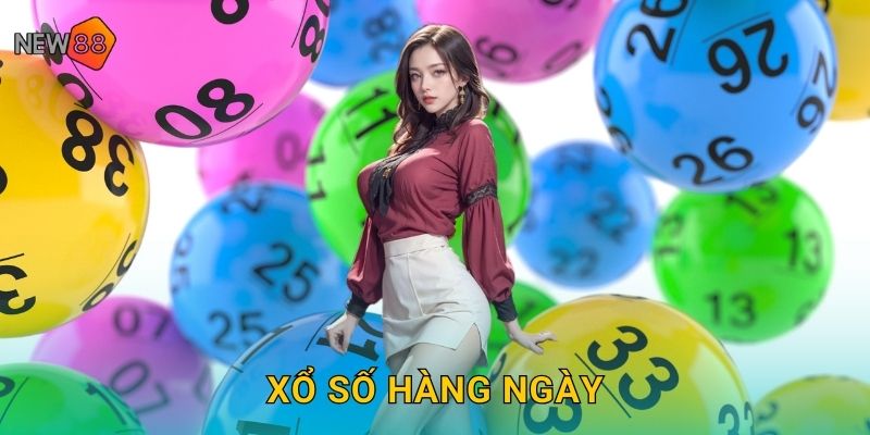 Xổ Số Hàng Ngày New88 bg Cơ Hội Đổi Đời Mỗi Ngày